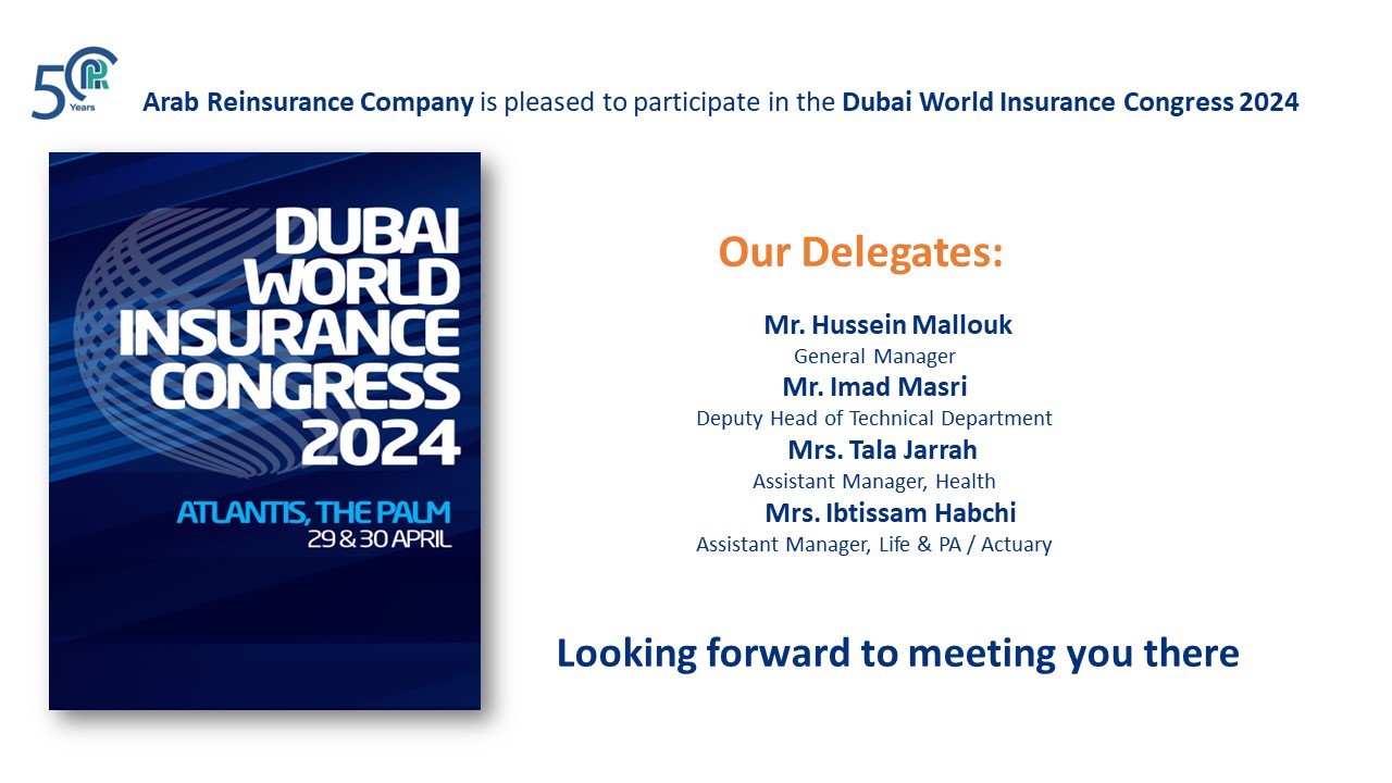 2024 Dubai World Insurance Congress (DWIC) Arab Reinsurance Company
